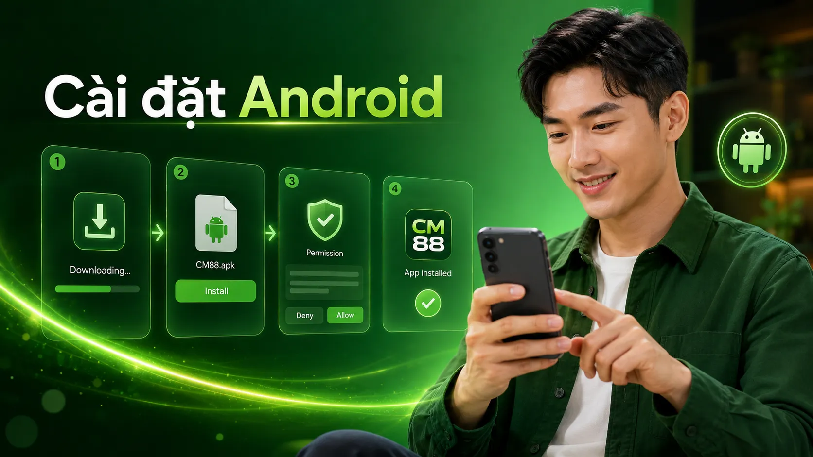Hướng dẫn cài đặt ứng dụng trên điện thoại Android